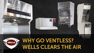 Wells Ventless Hoods Marketing Video [upl. by Ylehsa]