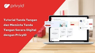 Tutorial Cara Menandatangani dan Meminta Tanda Tangan Secara Digital dengan PrivyID [upl. by Christabel]