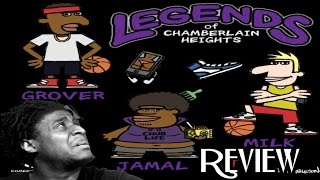 General Thoughts Legends of Chamberlain Heights [upl. by Aicenad99]