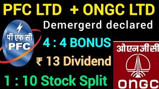 PFC Demerger latest new  ONGC  7 Stocks announced Bonus dividend  split  Easy Trip share खबर [upl. by Noseaj]