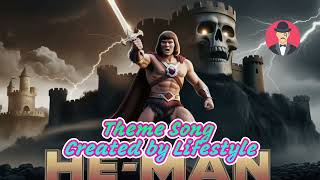 Heart of Eternia The HeMan Theme [upl. by Ecad339]