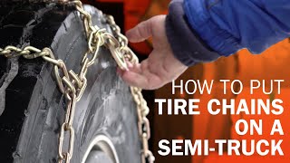 How to put tire chains on a semitruck [upl. by Goldfarb]