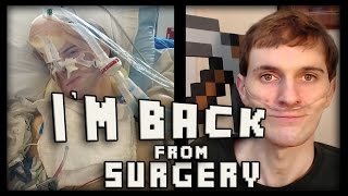 ScarLog Im Back From Surgery [upl. by Aihseket653]