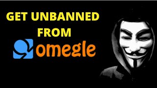 HOW TO Get UNBANNED from Omegle 2023 works every time PROOF [upl. by Tterag566]