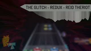 The Glitch  The Boneyard REDUX Reid Theriot  CLONE HERO [upl. by Piane]