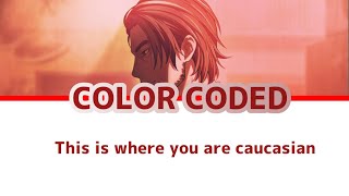 ColorCoded Lyrics This is where you are Caucasian  Taiga Project sekai [upl. by Eidahs756]