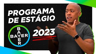 4 DICAS PARA O PROGRAMA DE ESTÁGIO BAYER 2023 [upl. by Crane405]