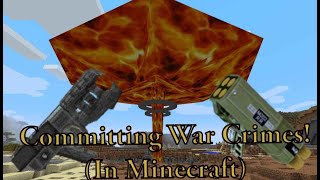 Committing War Crimes in MINECRAFT  Rival Rebels Mod [upl. by Eikcir416]