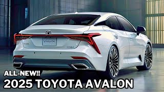 Finally Reveal 2025 Toyota Avalon  Exclusive Look [upl. by Anerb]