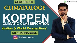 Koppen Climatic Classification  Indian and World Perspectives  Climatology  Dr Krishnanand [upl. by Lachish709]