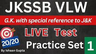 GK with special reference to JampK  Practice Set 1  JKSSB VLW Exam preparation  By Ishaan Gupta [upl. by Ellerahc]