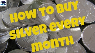 How to buy silver every month and start stacking silver [upl. by Asela699]