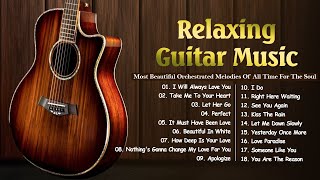 Best Romantic Guitar Music of All Time  Sweet Guitar Melodies Bring You Back To Your Youth [upl. by Llibyc172]