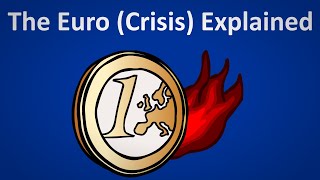 How The Euro Works amp Created The Euro Crisis [upl. by Miriam]