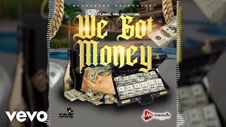 Krazy Flamez YRN Hautotube  We Got Money  Official Audio [upl. by Luby641]