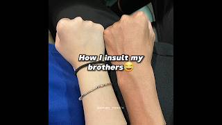 How my brothers insult me🥲 brothers siblings edit koreanyeonin1125 [upl. by Mallina]