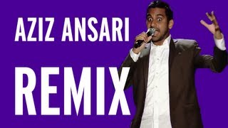 THE AZIZ ANSARI REMIX [upl. by Clifford]