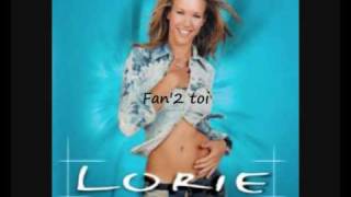 Lorie  Fan2 toi [upl. by Fleischer961]