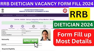 RRB Dietician Vacancy 2024  RRB Dietician Form fill up Vacancy Syllabus dietician rrb [upl. by Masterson]