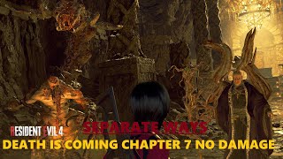 RESIDENT EVIL 4 REMAKE Death Is Coming Chapter 7 No Damage [upl. by Ecirpac489]