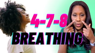 478 Breathing Method A Technique That Helps Anxiety Insomnia amp More A Doctor Explains [upl. by Edea]