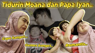 TIDURIN PAPA IYAN amp MOANA SUSAH BANGET DuaDuanya Heboh [upl. by Yeh868]