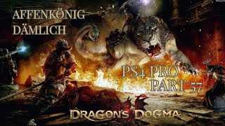 Dragons Dogma PS4 Pro🐒57  Der Zaubernde Schurke Lets PlayGameplay  Deutsch [upl. by Grail144]