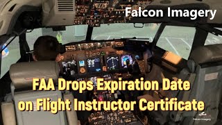 FAA Removes Expiration Date on Flight Instructor Certificates [upl. by Atinrahc]