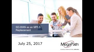 SDWAN as an MPLS Replacement Webinar [upl. by Ellerahs642]