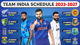 Team India Schedule 2022 To 2027  Team India Full Schedule 2022  Team India Schedule 2023 to 2027 [upl. by Anolla878]