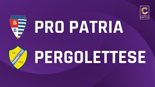 Pro Patria  Pergolettese 10  Coppa Italia Serie C  Gli Highlights [upl. by Atteloj299]