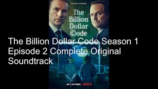 The Billion Dollar Code Complete Original Soundtrack Season 1 Episode 2 [upl. by Forest389]