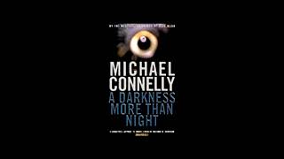 A Darkness More Than Night Audiobook by Michael Connelly [upl. by Abernon656]