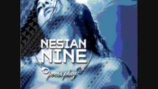 Givin It All To You Nesian NINE [upl. by Rosella]