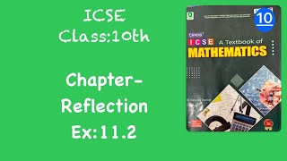 ICSEclass10thchReflectionex112 Evergreen book [upl. by Igenia]