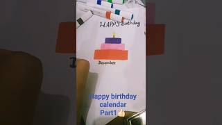 Happy birthday calendar Part1 [upl. by Ahtanaram]