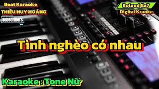 Karaoke Tình Nghèo Có Nhau Tone Nữ 78 [upl. by Aicilef749]