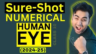 1 Most IMPORTANT HUMAN EYE DEFECT NUMERICAL FOR CLASS 10  BOARDS 202425 [upl. by Atinel]