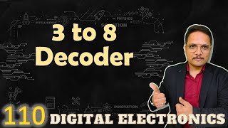 3 to 8 Decoder Explained Working Truth Table Circuit and Designing [upl. by Eilatam]