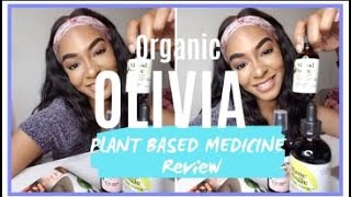 Organic Olivia HERBS  SUPPLEMENT  How I started taking Plant Based Medicine [upl. by Anamor]