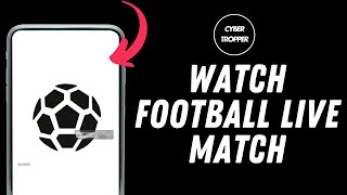 How to Watch Football Live Match on Mobile or PC [upl. by Wilcox748]