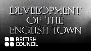 Development of the English Town 194243 [upl. by Zia]