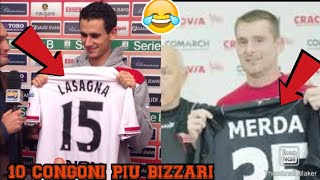 10 COGNOMI PIÙ STRANI DEI CALCIATORI PARTE 1 [upl. by Olraced550]