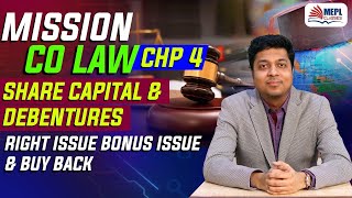 Mission Company Law  Chapter 4  Share Capital amp Debentures  Mohit Agarwal [upl. by Leiand517]