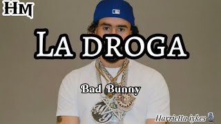 BAD BUNNY  LA DROGA Lyrics like music badbunny youtube trend [upl. by Raskin]