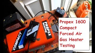 Propex 1600 Compact Gas Heater Test Wiring amp Installation Guide [upl. by Eijneb]