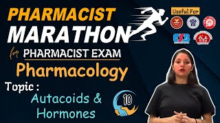 PHARMACIST MARATHON AUTACOIDS amp HORMONES PHARMACOLOGY CLASS  10 MISSION PHARMACIST pharmacist [upl. by Sherborne]