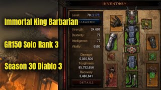 Season 30 Rank 3 Immortal King Barb GR150 Solo  Diablo 3 [upl. by Weiner87]