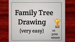 Family Tree Drawing Family Tree  How to make Family Tree Easy Staps  Family Tree Project Ideas [upl. by Forcier]