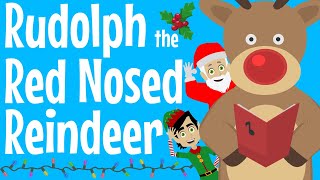 Rudolph the Red Nosed Reindeer  Christmas Song For Kids [upl. by Enel]